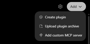The Add menu on the ChatGPT Plugins page with Add custom MCP server